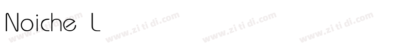 Noiche Light字体转换